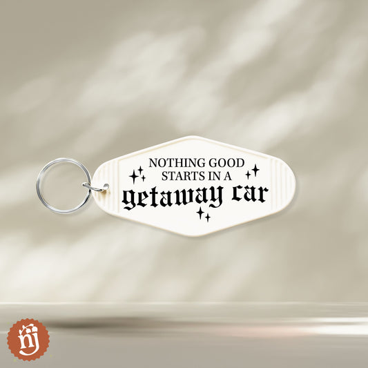 Taylor Swift Inspired "Nothing Good Starts in a Getaway Car" Retro Motel Keychain
